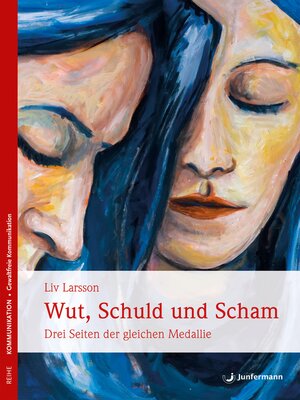 cover image of Wut, Schuld & Scham